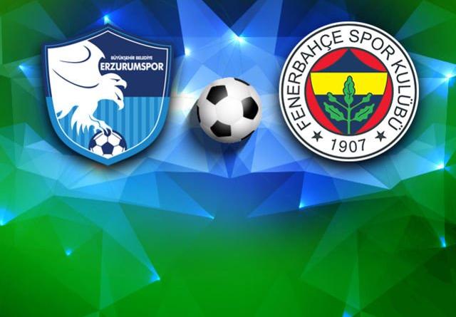 BB Erzurumspor – Fenerbahçe (CANLI YAYIN)