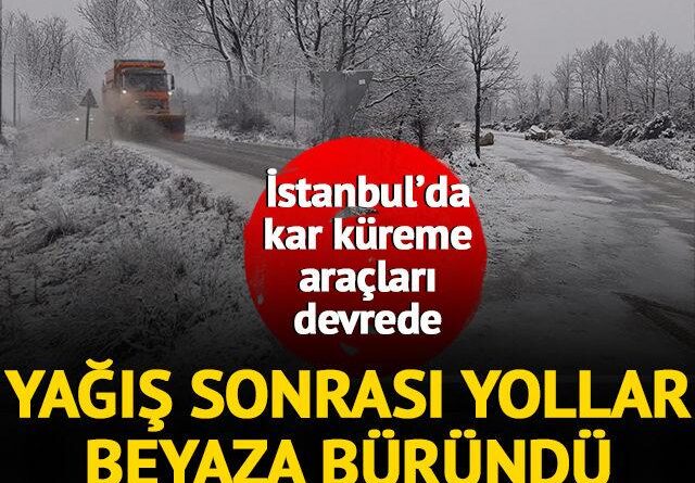 İstanbul’da kar yağışı sonrası Çatalca beyaza büründü! Çevre illerde de etkili oluyor