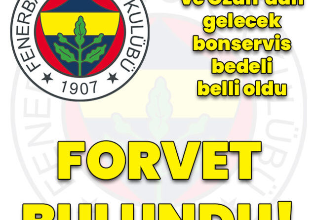 Fenerbahçe’de son dakika transfer