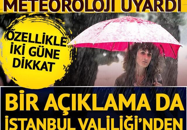 İstanbul Valiliği de vatandaşları uyardı
