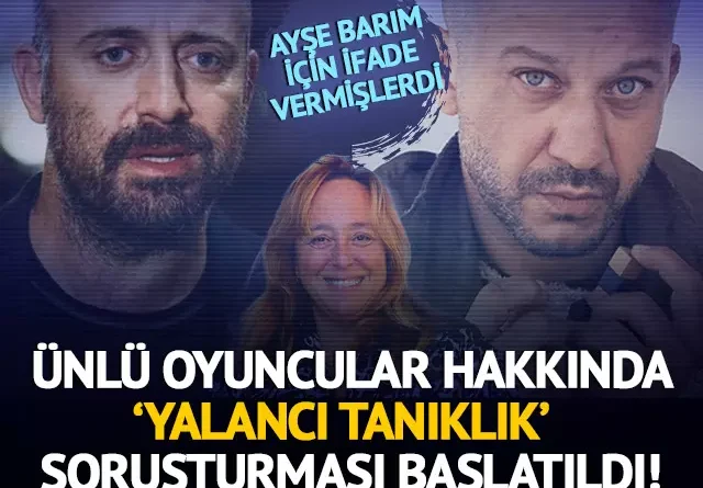 Halit Ergenç ile Rıza Kocaoğlu hakkında ‘yalancı tanıklık’ soruşturması