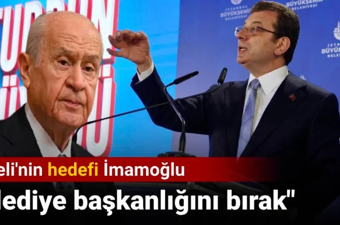 Bahçeli’den İmamoğlu açıklaması.