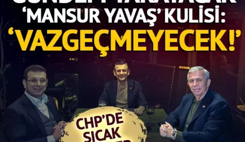 Gündem yaratacak Mansur Yavaş kulisi: ‘Vazgeçmeyecek!’