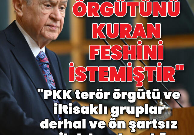 MHP lideri Bahçeli: Kanlı musibetin sonu göründü