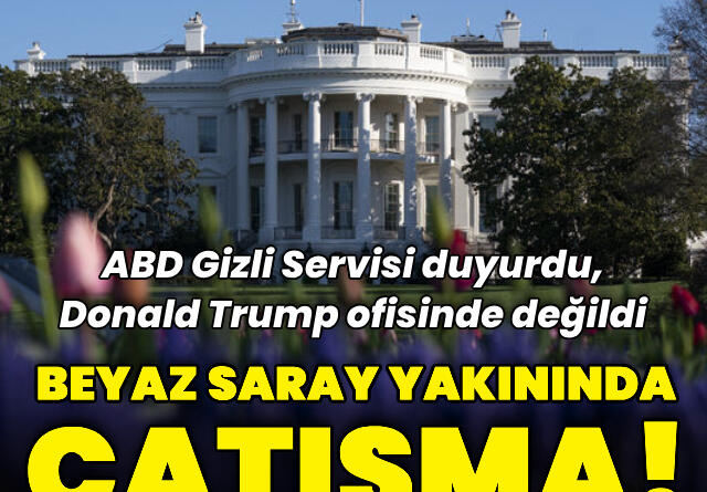 Beyaz Saray yakınlarında çatışma